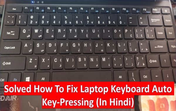 How To Fix Laptop Keyboard Auto Key-Pressing कैसे हम अपने लैपटॉप ( Laptop Keyboard Auto Key-Pressing को बड़ी ही आसानी से कुछ Code के जरिये ठीक कर सकते है।